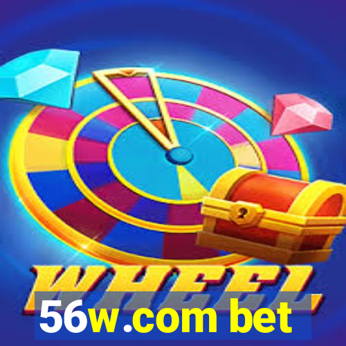 56w.com bet